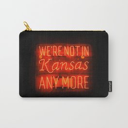 WE'RE NOT IN KANSAS ANYMORE - Neon Sign Carry-All Pouch