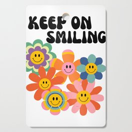 Keep On Smiling Groovy Retro Cutting Board