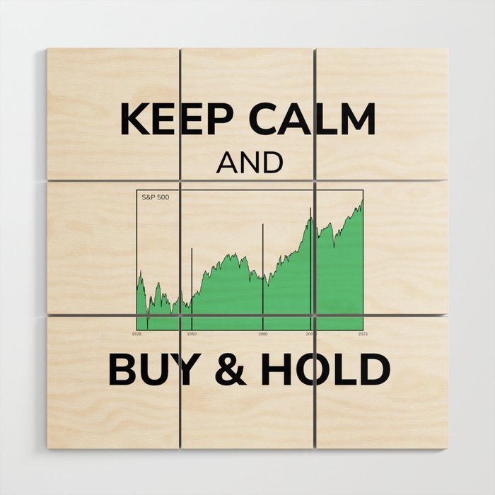 Shares Stock Market Keep Calm Buy And Hold Chart Wood Wall Art