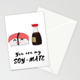 You Are My SOY-MATE Stationery Cards