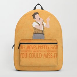 Life Moves Pretty Fast (Ferris Bueller) Backpack