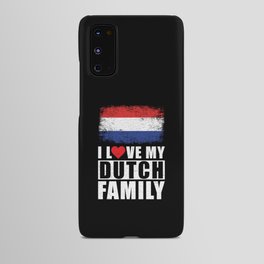 Dutch Family Android Case