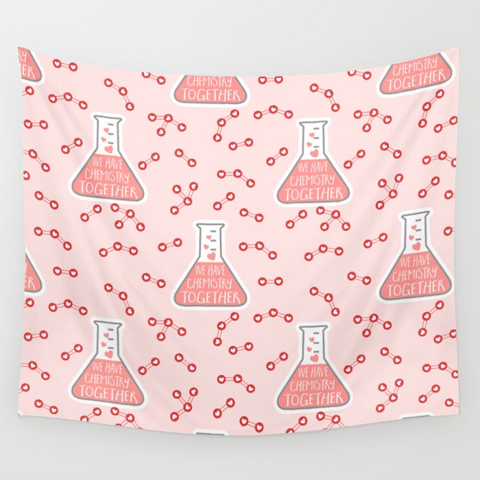 We have chemistry together - funny Valentines pun Wall Tapestry