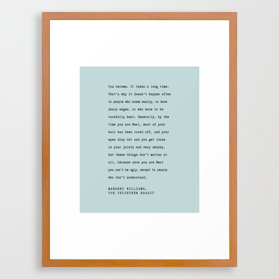 velveteen rabbit quote you become framed art print by socoart society6
