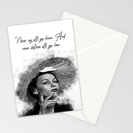 Never say all you know Girl Quotes Stationery Cards