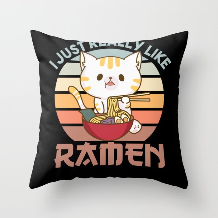 I Just Really Like Ramen Cute Cat Eats Ramen Throw Pillow