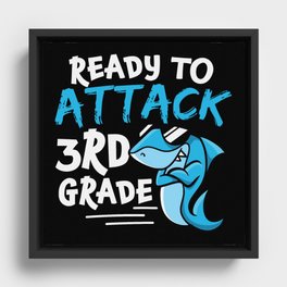 Ready To Attack 3rd Grade Shark Framed Canvas