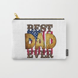 Best dad ever US flag Fathersday 2022 gifts Carry-All Pouch