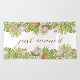 Just Maui'd - Tropical Leaves & Flowers with Gold Script in Pink Green and White Beach Towel