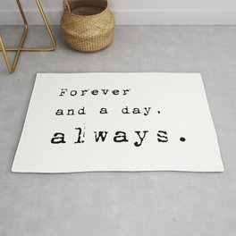 Forever and a day, always - Lyrics collection Rug