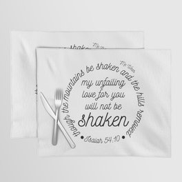 Will not be Shaken Placemat