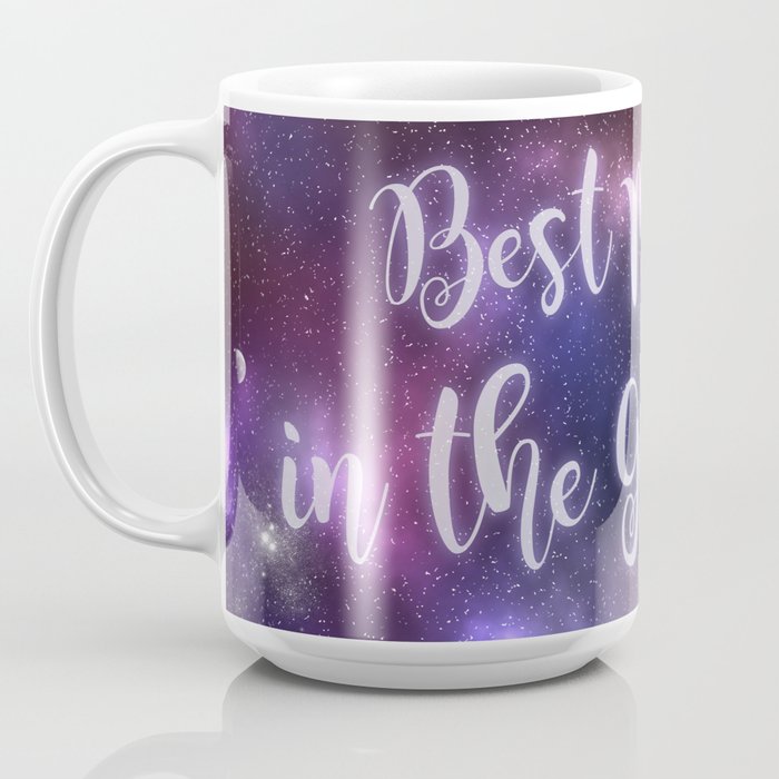 Best Mom In The Galaxy Mug