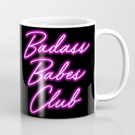 Badass Babes Club Mug