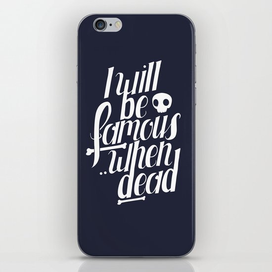 Famous.. iPhone Skin