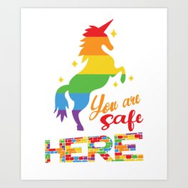 You are safe here Art Print
