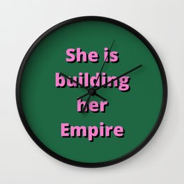 She's Building Her Empire, Inspirational, Motivational, Girlboss, Green, Pink Wall Clock