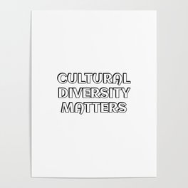 Cultural Diversity Matters  Poster