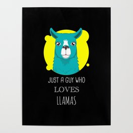 Just A Guy Who Loves Llamas Poster | Kuzco, Baby, Disney, Funny, Pink, Llamaswithhats, Alpaca, Fluffy, Notouchy, Kawaii 