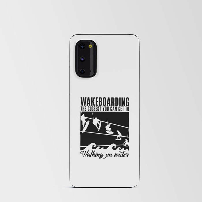 Wakeboarding The Closest You Can Get Wakeboarder Android Card Case