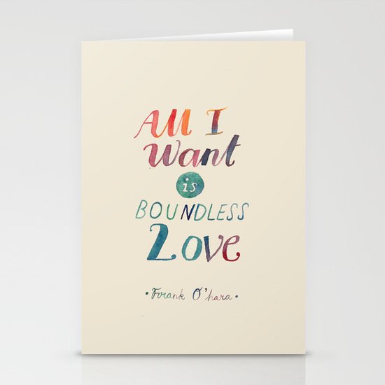All I Want Is Boundless Love Stationery Cards