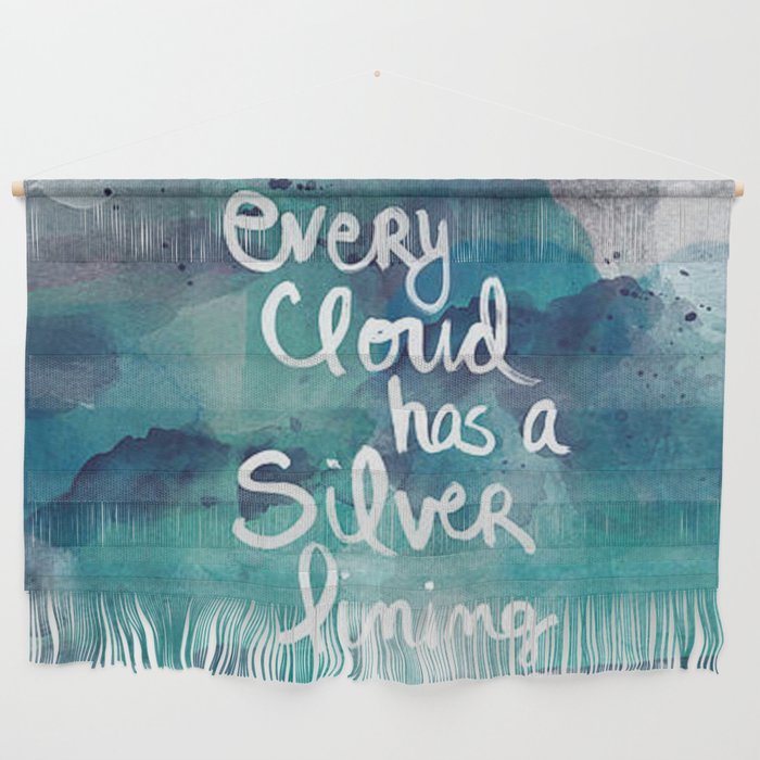 every cloud Wall Hanging