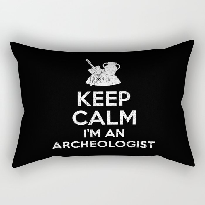 Keep Calm Archeologist Rectangular Pillow