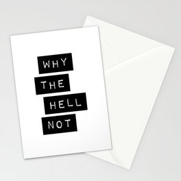 Why The Hell Not Inspirational Quotes black and white typography poster home wall decor Stationery Card