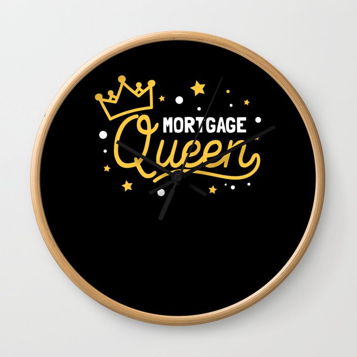 Mortgage Queen Wall Clock