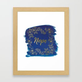Gold foil on blue paint strokes royal NOPE Framed Art Print