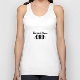 Thank You Dad Unisex Tank Top