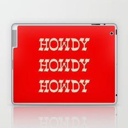Howdy Howdy!  Red and white Laptop & iPad Skin