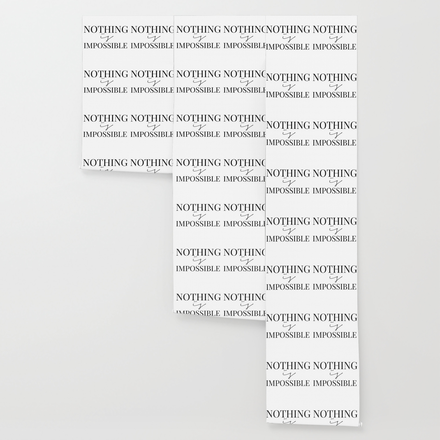 Nothing Is Impossible Wallpaper By Blackandwhitetype Society6