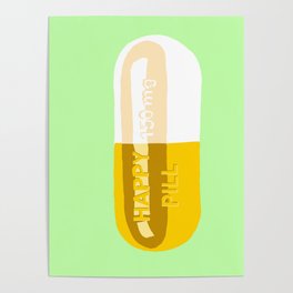 Happy Pill Mint Poster