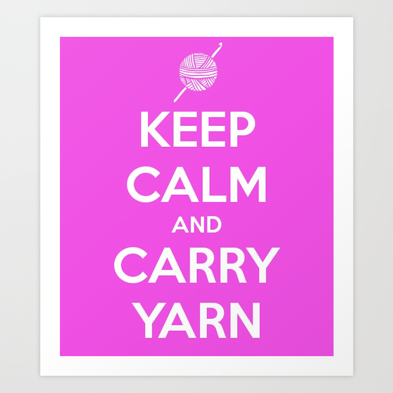 keep-calm-and-carry-yarn-fuschia-solid-crochet-prints.jpg