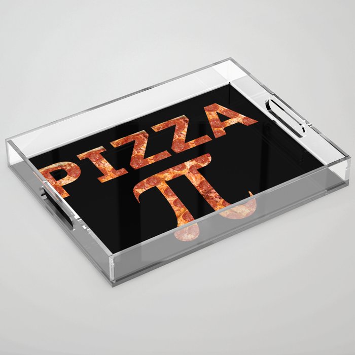 Pizza Pi Acrylic Tray