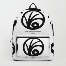 THE WORLD IS QUIET HERE Backpack