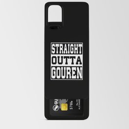 Gouren Saying funny Android Card Case