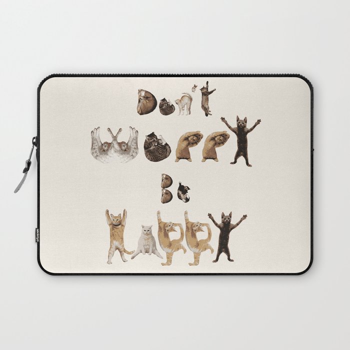Cat Font - Don't Worry Be Happy Laptop Sleeve
