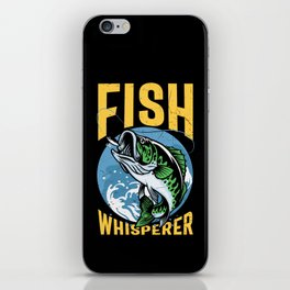 Fish Whisperer Funny Fishing iPhone Skin