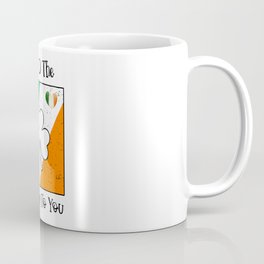 Top O The Morning To You, A Wee Bit Irish Coffee Mug