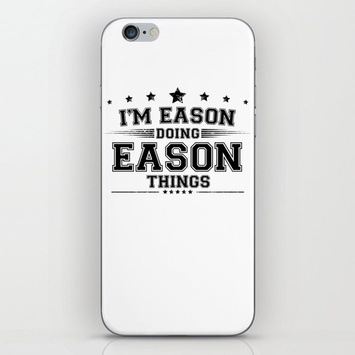 i’m Eason doing Eason things iPhone Skin