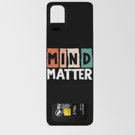 Mind Over Matter Android Card Case