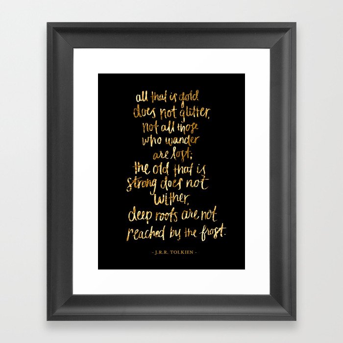 Not All Those Who Wander Are Lost Framed Art Print By Not All Those Who Wander Are Lost