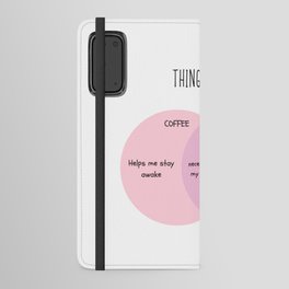 Things I Love Android Wallet Case