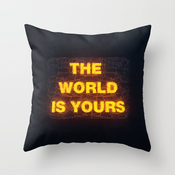 The World Is Yours Neon Throw Pillow