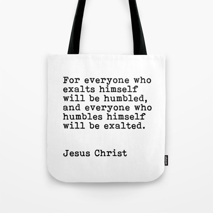 Jesus Quote Tote Bag