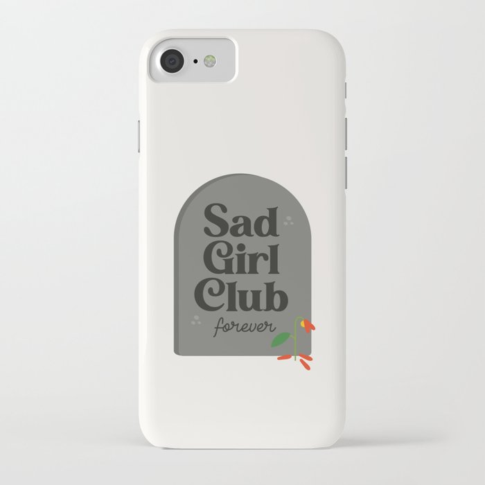 Sad Girl Club iPhone Case