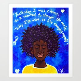 Rumi Today I Am Wise Boy Quote Yesterday I Was Clever Jackie Carpenter Art Print | Boy, Blackman, Growingwise, Painting, Joy, Happy, Personalgrowth, Calm, Growth, Wisdom 