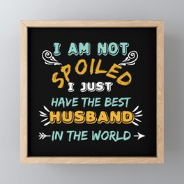 Spoiled Wife Funny Framed Mini Art Print