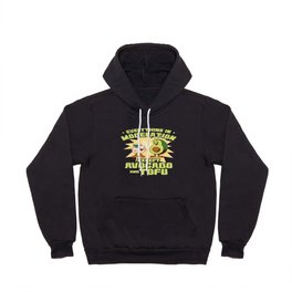 Vegan Moderation Tofu Avocado Vegetarianism Hoody